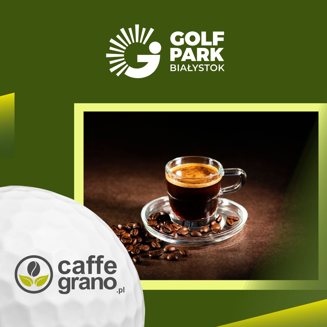 Caffe Grano partnerem Golf Park Białystok